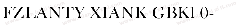 FZLANTY XIANK GBK1 0字体转换